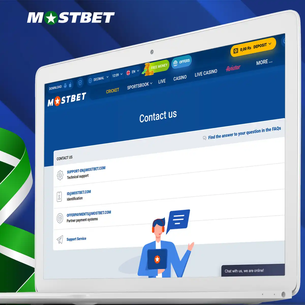 Mostbet support is available around the clock