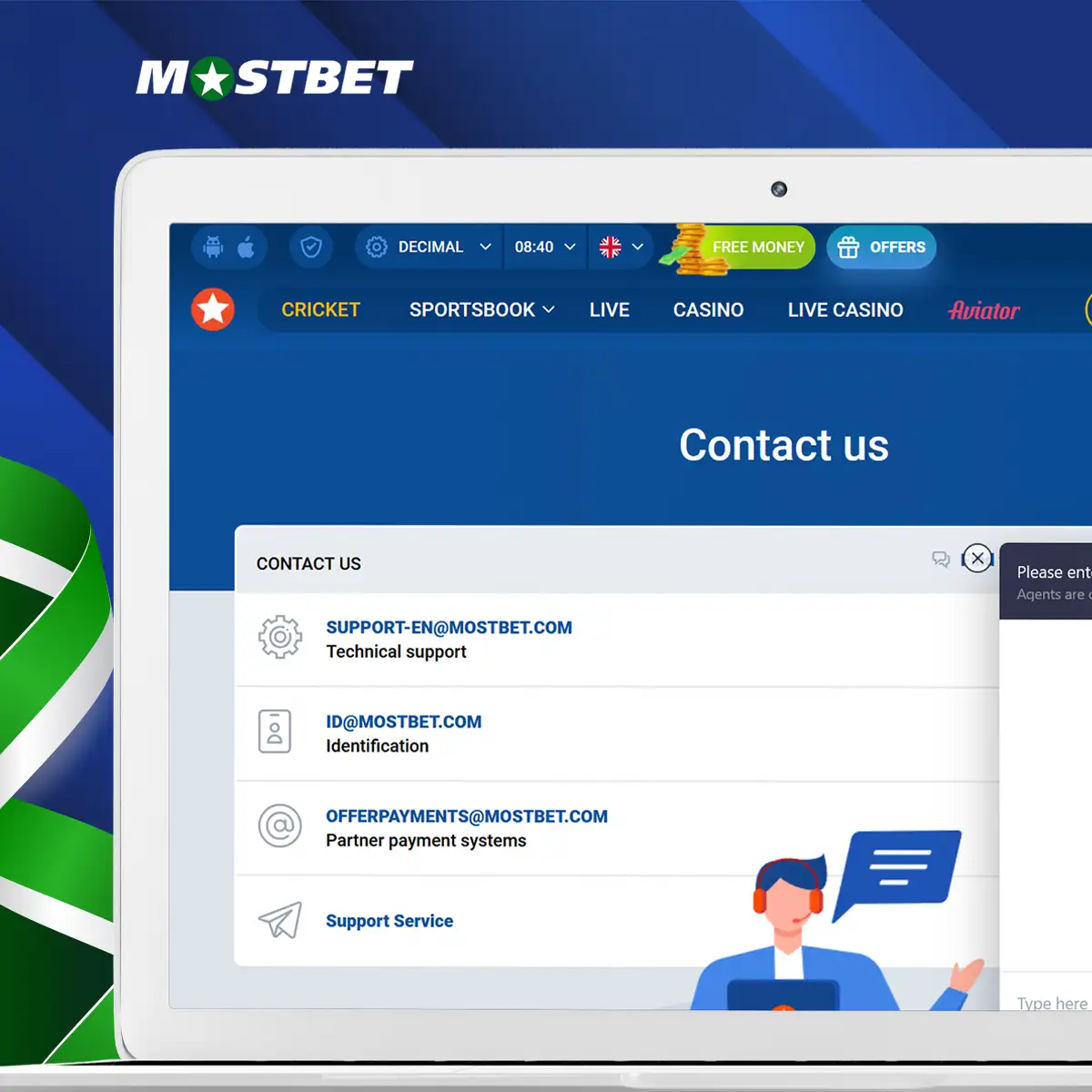 Mostbet support is available 24 hours a day